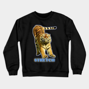 Large tiger doing a stretch exercise - blue text 1 Crewneck Sweatshirt